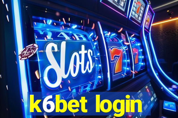 k6bet login